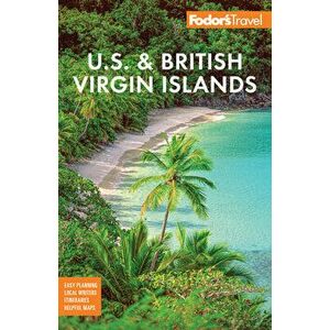 Fodor's U.S. & British Virgin Islands, Paperback - *** imagine