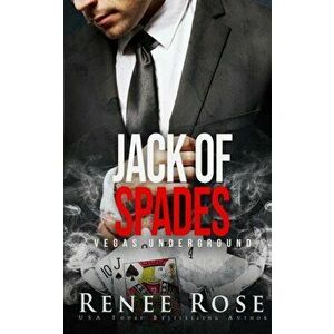 Jack of Spades: A Mafia Romance, Paperback - Renee Rose imagine