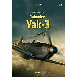 Yakolev: Yak-3, Paperback - Dariusz Paduch imagine
