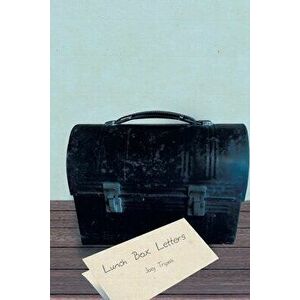 Lunch Box Letters, Paperback - Joey Tripoli imagine
