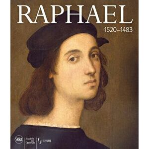 Raphael: 1520â "1483, Hardcover - *** imagine