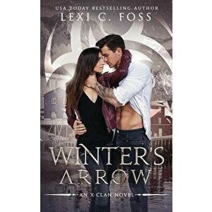 Winter's Arrow: A Dark Snow White Retelling, Paperback - Lexi C. Foss imagine