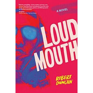 Loudmouth, Paperback - Robert Duncan imagine