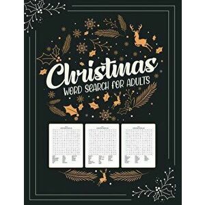Christmas Word Search For Adults: Puzzle Book - Holiday Fun For Adults and Kids - Activities Crafts - Games, Paperback - Patricia Larson imagine