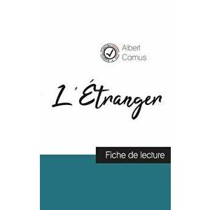 L'Étranger de Albert Camus (fiche de lecture et analyse complète de l'oeuvre), Paperback - Albert Camus imagine