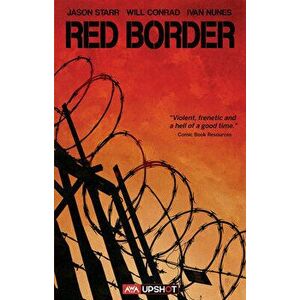 Red Border, Paperback - Jason Starr imagine