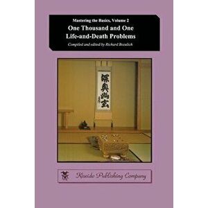 One Thousand and One Life-and-Death Problems, Paperback - Richard Bozulich imagine