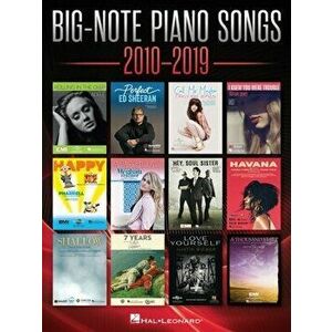 Big-Note Piano Songs 2010-2019, Paperback - *** imagine