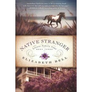 Native Stranger, Paperback - Elizabeth Bell imagine