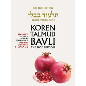 Koren Talmud Bavli, Berkahot Volume 1d, Daf 51b-64a, Noe Color Pb, H/E, Paperback - Adin Steinsaltz imagine