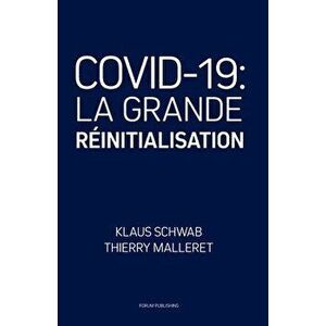 Covid-19: La Grande Réinitialisation, Paperback - Thierry Malleret imagine
