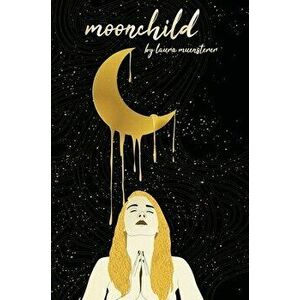 moonchild, Hardcover - Laura Muensterer imagine