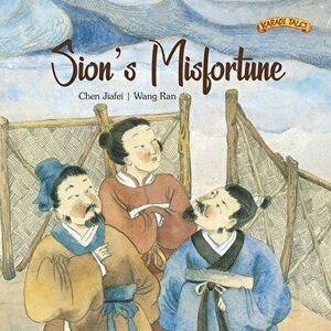 Sion's Misfortune, Hardcover - Chen Jiafei imagine