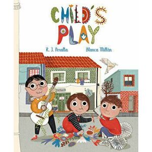 Child's Play, Hardcover - Ramiro José Peralta imagine