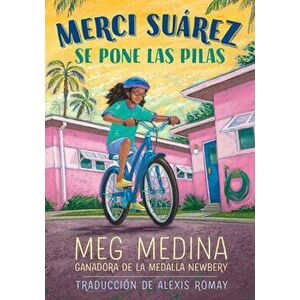 Merci Suárez Se Pone Las Pilas, Hardcover - Meg Medina imagine