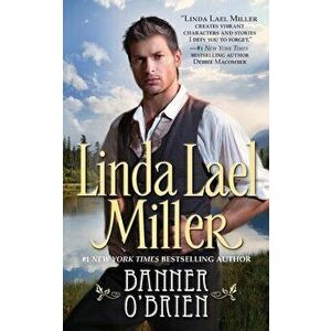 Banner O'Brien, Paperback - Linda Lael Miller imagine