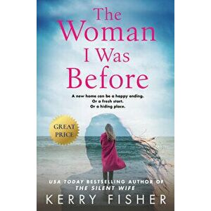 The Woman I Was Before, Paperback - Kerry Fisher imagine