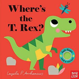 Where's the T. Rex?, Board book - *** imagine