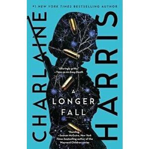 A Longer Fall, Volume 2, Paperback - Charlaine Harris imagine