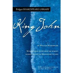 King John, Paperback - William Shakespeare imagine
