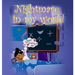 Nightmare in My World, Hardcover - Nannie Pea imagine