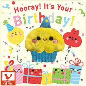 Hooray! It's Your Birthday!, Board book - Brick Puffinton imagine