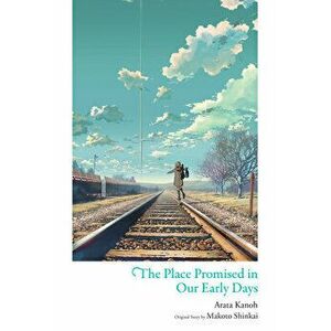 The Place Promised in Our Early Days, Hardcover - Arata Kanoh imagine