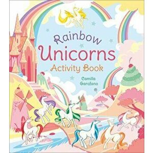 Rainbow Unicorns Activity Book, Paperback - Samantha Hilton imagine
