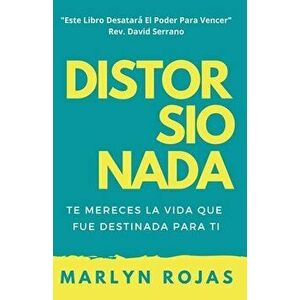 Distorsionada, Paperback - Marlyn Rojas imagine