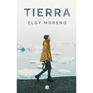 Tierra / Earth, Paperback - Eloy Moreno imagine