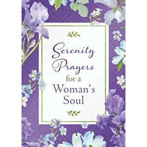 Serenity Prayers for a Woman's Soul, Paperback - *** imagine