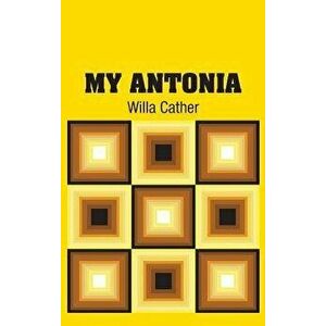 My Antonia, Hardcover imagine