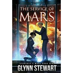 The Service of Mars, Paperback - Glynn Stewart imagine