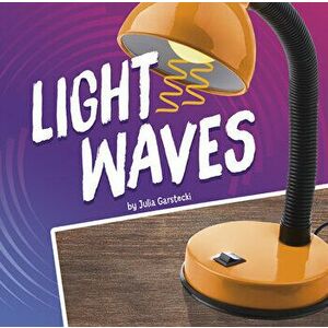 Light Waves, Hardcover imagine