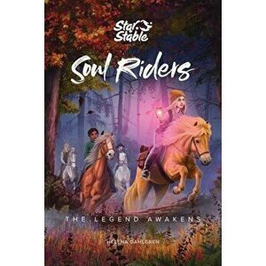 Soul Riders, Volume 2: The Legend Awakens, Hardcover - Helena Dahlgren imagine