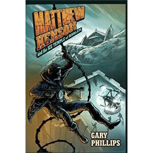 Matthew Henson and the Ice Temple of Harlem, Hardcover - Gary Phillips imagine