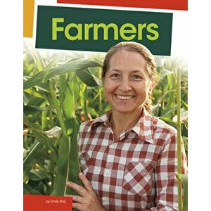Farmers, Hardcover - Emily Raij imagine
