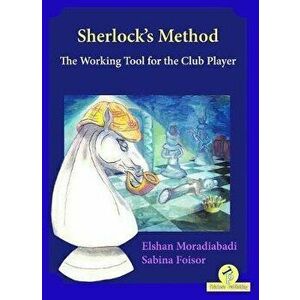 Sherlock's Method - The Working Tool for the Club Player: The Working Tool for the Club Player, Paperback - *** imagine