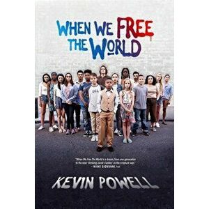 When We Free The World, Paperback - Kevin Powell imagine