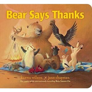 Bear Says Thanks, Board book - Karma Wilson imagine