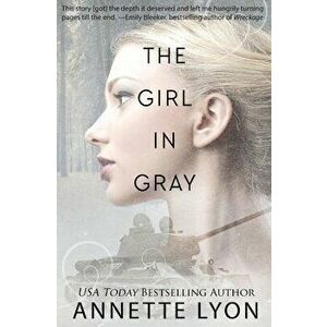 The Girl in Gray, Paperback - Annette Lyon imagine