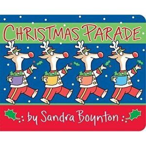 Christmas Parade, Board book - Sandra Boynton imagine