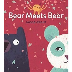 Bear Meets Bear, Hardcover - Jacob Grant imagine