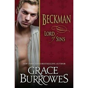 Beckman: Lord of Sins, Paperback - Grace Burrowes imagine