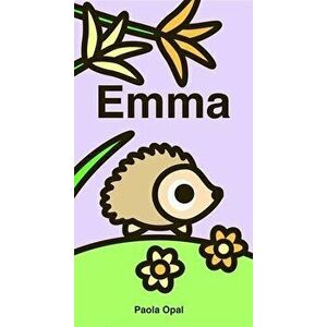Emma, Board book - Paola Opal imagine
