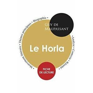 Fiche de lecture Le Horla (Étude intégrale), Paperback - Guy De Maupassant imagine