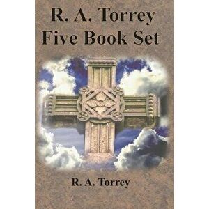 R. A. Torrey Five Book Set - How To Pray, The Person and Work of The Holy Spirit, How to Bring Men to Christ, : How to Succeed in The Christian Life, T imagine