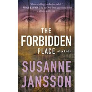 The Forbidden Place, Paperback - Susanne Jansson imagine