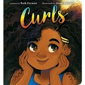Curls, Board book - Ruth Forman imagine