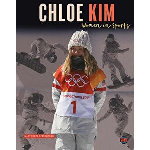 Chloe Kim, Paperback - Mary Hertz Scarbrough imagine
